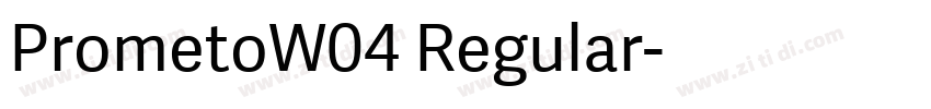 PrometoW04 Regular字体转换